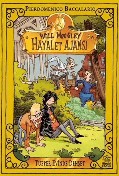 Will Moogley Hayalet Ajansı - 7 Tupper Evinde Dehşet