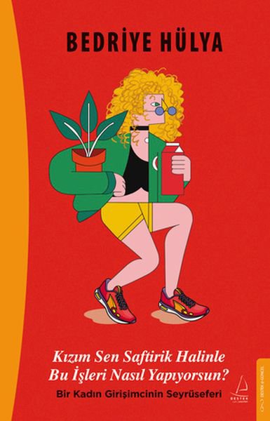 Kızım Sen Saftirik Halinle Bu İşleri Nasıl Yapıyorsun?