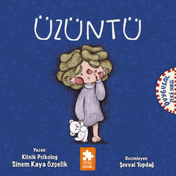 Üzüntü - Duygusal Zeka Serisi