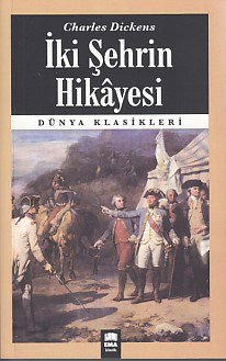 Dünya Klasikleri - İki Şehrin Hikayesi