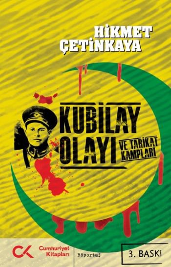 Kubilay Olayı ve Tarikat Kampları