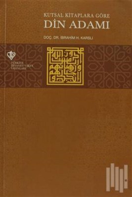 Kutsal Kitaplara Göre Din Adamı