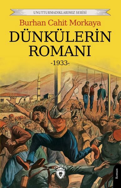 Dünkülerin Romanı