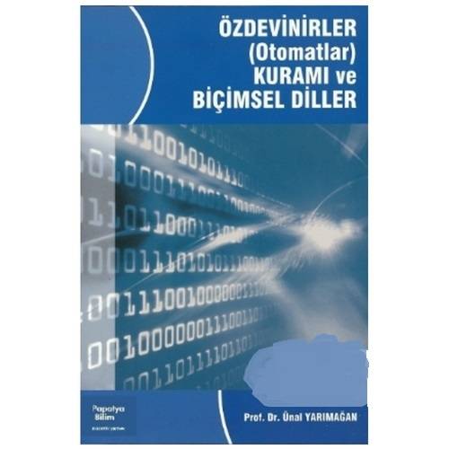 Özdevinirler (Otomatlar) Kuramı Ve Biçimsel Diller