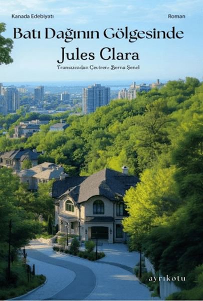 Batı Dağının Gölgesinde