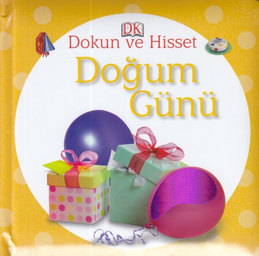 Dokun ve Hisset - Doğum Günü