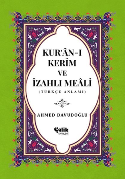 Kur’an-ı Kerim ve İzahlı Meali (Orta Boy)