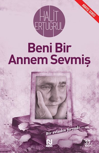 Beni Bir Annem Sevmiş