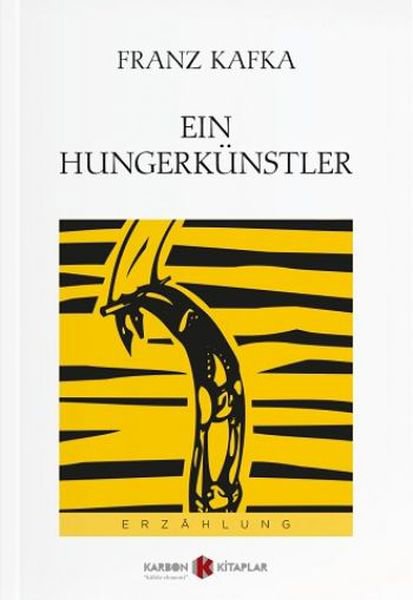 Ein Hungerkünstler (Almanca)