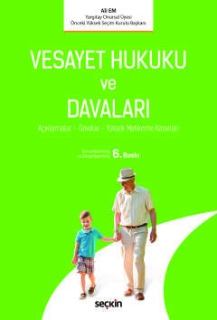 Vesayet Hukuku ve Davaları