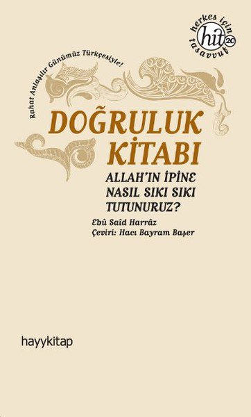 Doğruluk Kitabı  Allah'ın İpine Nasıl Sıkı Sıkı Tutunuruz?