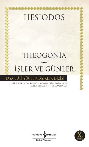 İşler ve Günler - Hasan Ali Yücel Klasikleri