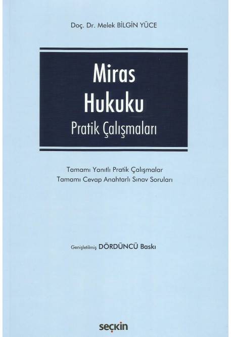 Miras Hukuku Pratik Çalışmaları
