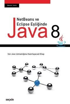 Netbeans Ve Eclipse Eşliğinde Java 8