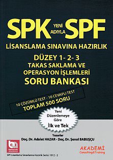 SPK-SPF Takas Saklama Operasyon İşlemleri Soru Bankası