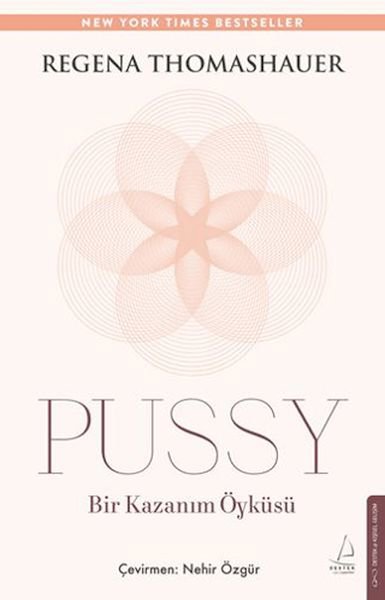 Pussy: Bir Kazanım Öyküsü