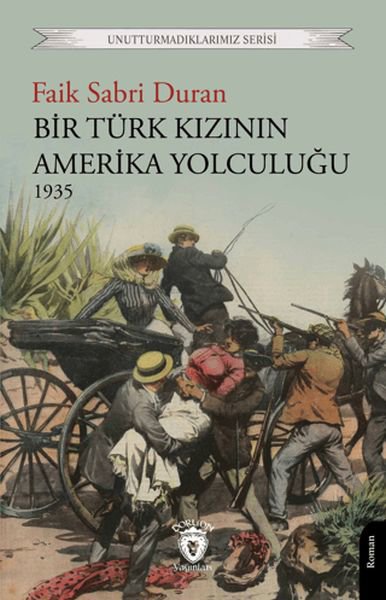 Bir Türk Kızının Amerika Yolculuğu 1935