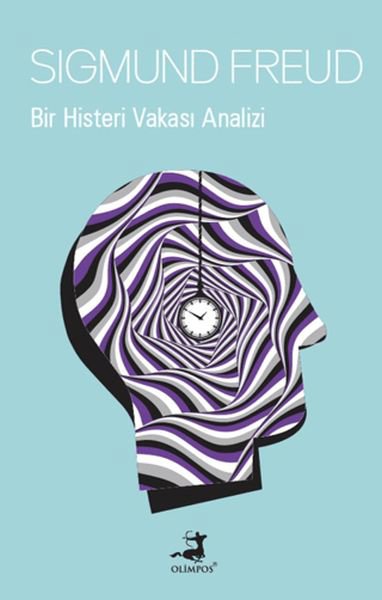Bir Histeri Vakası Analizi