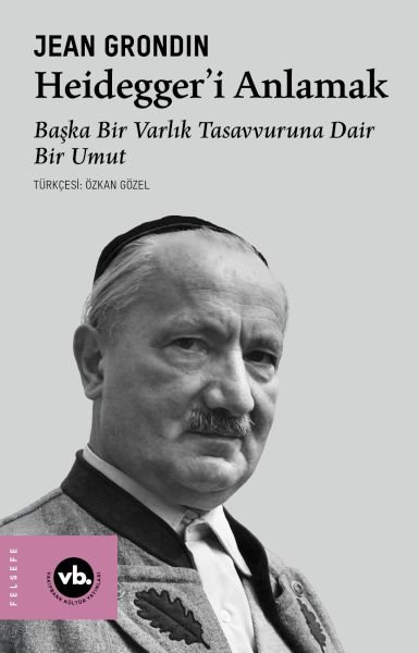 Heidegger’i Anlamak