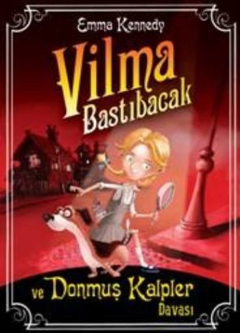 Vilma Bastıbacak ve Donmuş Kalpler Davası