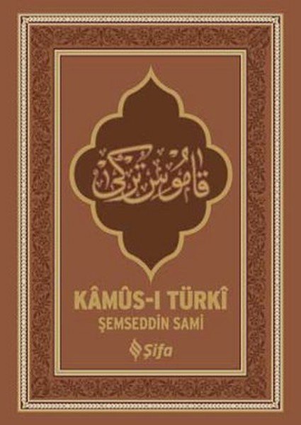 Kamus-ı Türki (Ciltli)