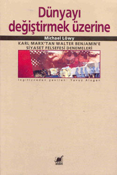 Dünyayı Değiştirmek Üzerine