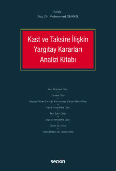 Kast ve Taksire İlişkin Yargıtay Kararları Analizi Kitabı