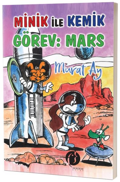 Minik İle Kemik Görev : Mars