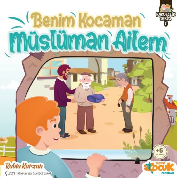 Benim Kocaman Müslüman Ailem - Kardeşlik Serisi 1