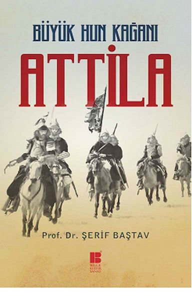 Büyük Hun Kağanı Attila