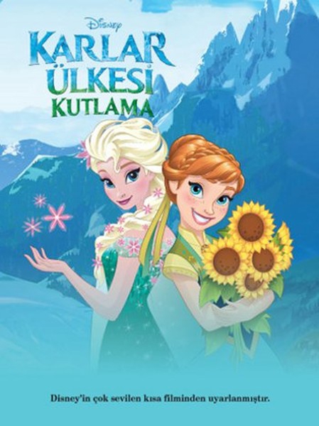 Disney Karlar Ülkesi Kutlama Filmin Öyküsü