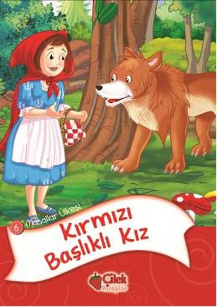 Kırmızı Başlıklı Kız / Masallar Ülkesi