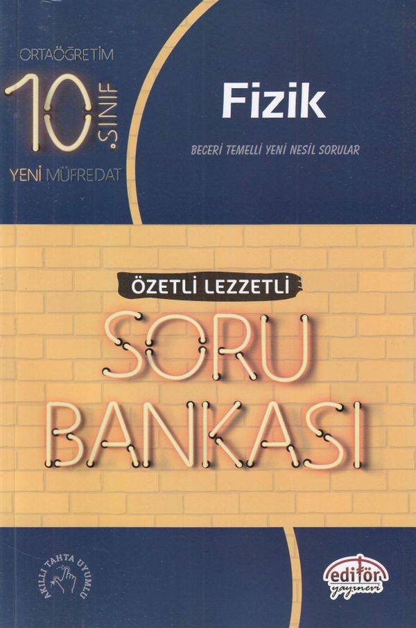 Editör 10. Sınıf Fizik Özetli Lezzetli Soru Bankası Yeni