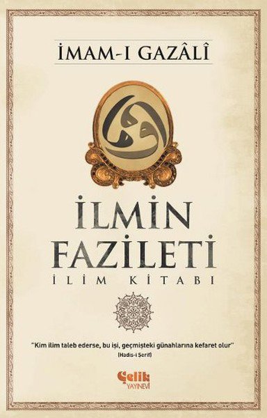 İlmin Fazileti  İlim Kitabı