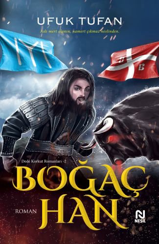 Dede Korkut Romanları 2 - Boğaç Han