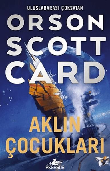 Aklın Çocukları - Ender Efsanesi 4