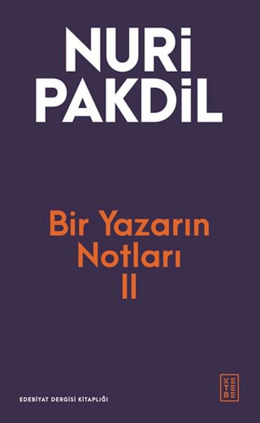 Bir Yazarın Notları II