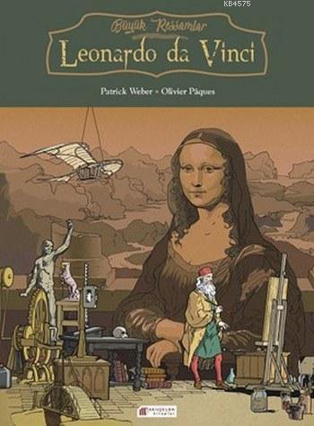Büyük Ressamlar - Leonardo da Vinci