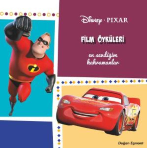 Disney Pixar - Film Öyküleri