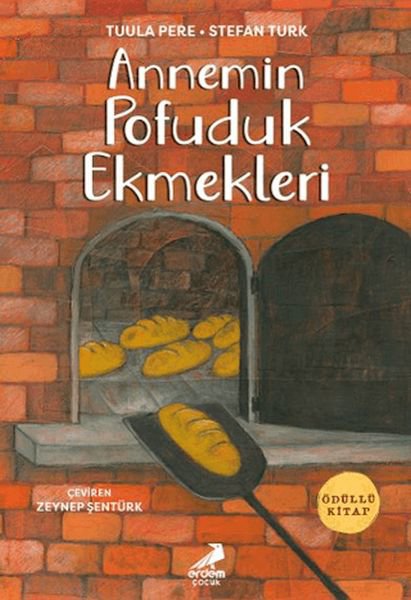 Annemin Pofuduk Ekmekleri