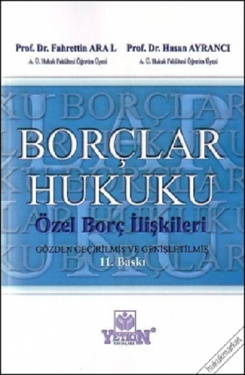 Borçlar Hukuku Özel Borç İlişkileri