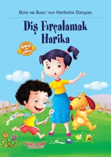 Bora Ve Buzo Diş Fırçalamak Harika