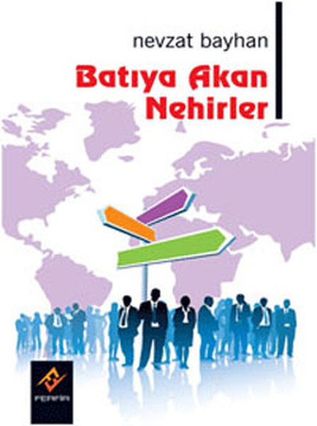 Batıya Akan Nehirler