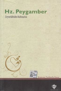 Hz. Peygamber  Roman Tadında Siyer