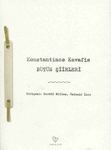 Konstantinos Kavafis Bütün Şiirleri