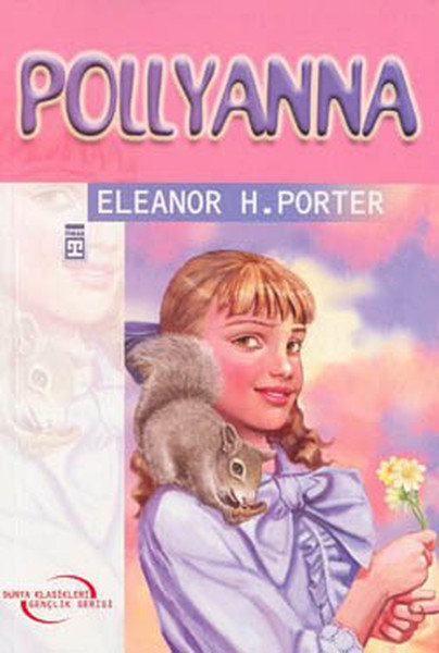 Pollyanna / Dünya Klasikleri 37