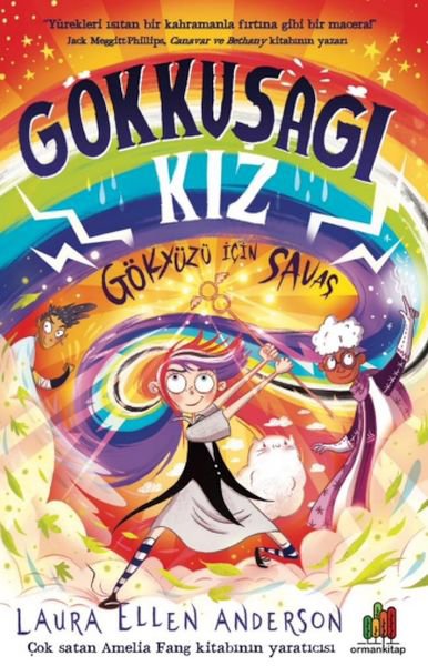 Gökkuşağı Kız: Gökyüzü İçin Savaş