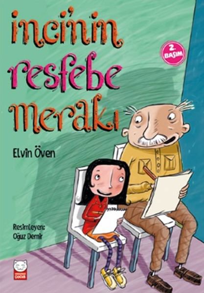 İnci’nin Resfebe Merakı