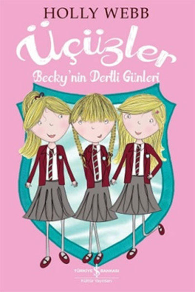 Üçüzler - Beckynin Dertli Günleri