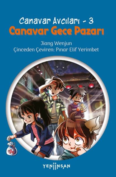 Canavar Avcıları -3 Canavar Gece Pazarı